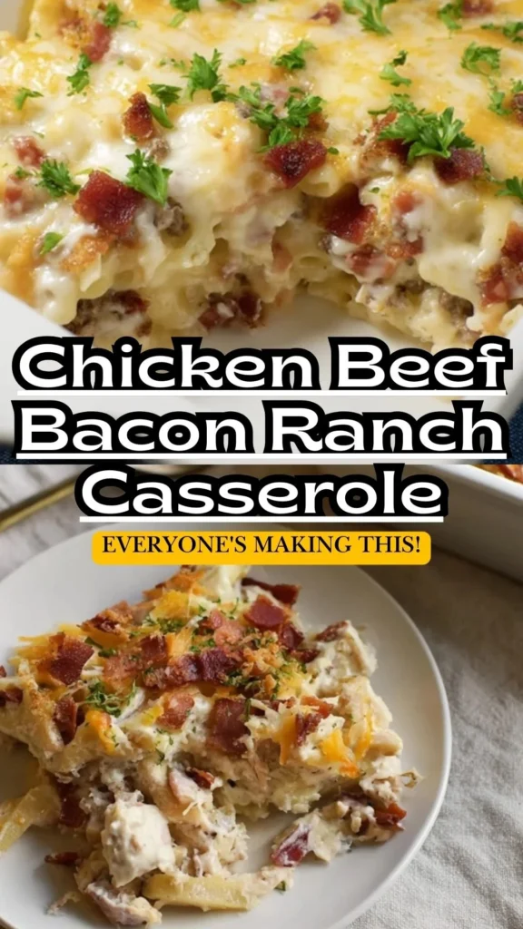 Chicken Beef Bacon Ranch Casserole