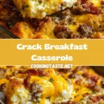 Crack Breakfast Casserole