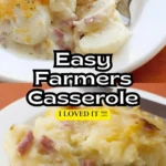 Easy Farmers Casserole