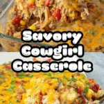 Savory Cowgirl Casserole