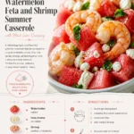 Watermelon Feta and Shrimp Summer Casserole with Mint Lime Dressing