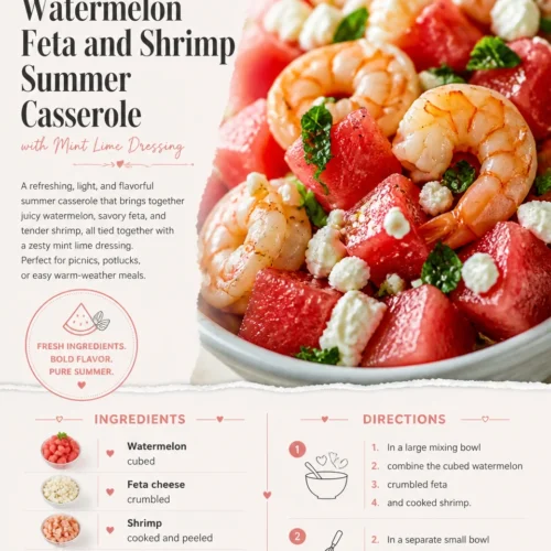 Summer casserole featuring watermelon, feta, shrimp, and mint lime dressing